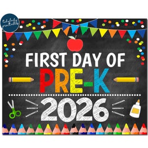 First Day of Pre-K 2026 Chalkboard Sign (Digital Download)