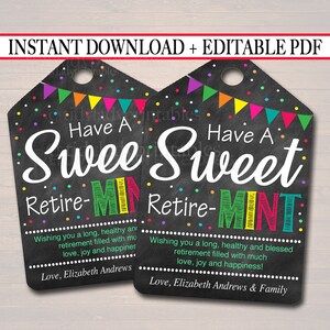 Pode incluir: Dois rótulos de presente imprimíveis com fundo de quadro-negro e confete colorido. O texto nos rótulos diz "Have a Sweet Retirement" (Ter uma doce aposentadoria) com a palavra "Retirement" (Aposentadoria) parcialmente obscurecida por um gráfico "Mint" verde, amarelo, vermelho e azul. Os rótulos são decorados com uma fileira de bandeirinhas coloridas.