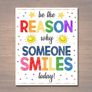 Be the Reason Someone Smiles Today, School Counselor Poster, Teen Bedroom Decor, Classroom Wall Art, Office Decor, Motivational Class Poster