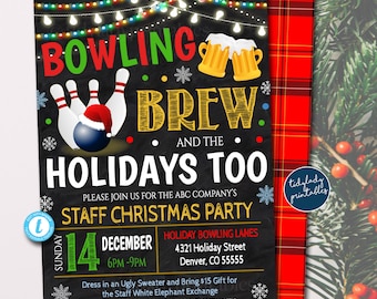 May include: A black chalkboard style invitation for a staff Christmas party with the text "Bowling Brew and the Holidays Too". The invitation includes details about the party, including the date, time, location, and dress code. The invitation also includes a festive red and black plaid background.
