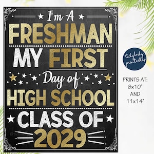 First Day of High School Sign First Day of 9th Grade Sign First Day of Freshman Year Printable First Day of School Instant Download