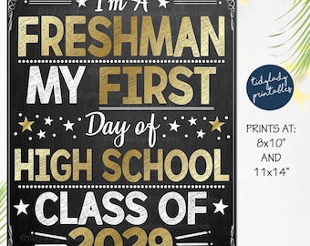 First Day of Freshman Year Sign: High School Photo Prop (Digital Download)