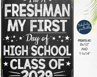 First Day of Freshman Year Sign: Chalkboard Photo Prop (Digital Download)