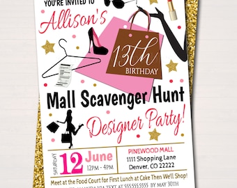 May include: A pink and gold birthday party invitation for a 13th birthday party. The invitation features a mall scavenger hunt theme with a silhouette of a woman holding shopping bags and wearing sunglasses. The text reads "You're invited to Allison's 13th Birthday Mall Scavenger Hunt Designer Party!" and includes the date, time, and location of the party.