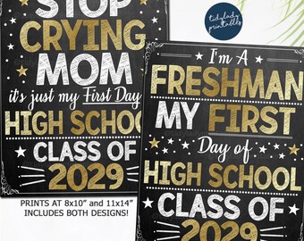 First Day of High School Sign: Freshman Year Photo Prop (Digital Download)