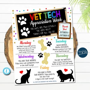 Könnte beinhalten: Ein buntes, druckbares Schild für die Vet Tech Appreciation Week. Das Schild zeigt eine Tafel mit dem Text "Vet Tech Appreciation Week" und Pfotenabdrücken. Das Schild listet die täglichen Aktivitäten der Woche auf, darunter Donuts, Sandwiches, Pizza und Süßigkeiten. Das Schild enthält auch die Daten vom 6. bis 10. Oktober.