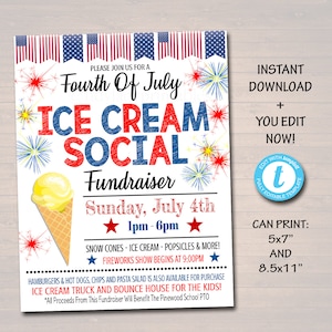 May include: A printable invitation for a Fourth of July ice cream social fundraiser. The invitation features a red, white, and blue color scheme with an ice cream cone, fireworks, and stars. The text reads "Please join us for a Fourth of July Ice Cream Social Fundraiser, Sunday, July 4th, 1pm-6pm".