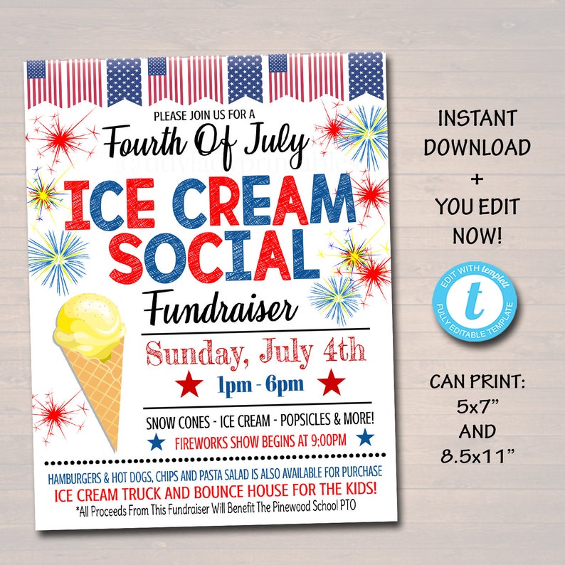 May include: A printable invitation for a Fourth of July ice cream social fundraiser. The invitation features a red, white, and blue color scheme with an ice cream cone, fireworks, and stars. The text reads "Please join us for a Fourth of July Ice Cream Social Fundraiser, Sunday, July 4th, 1pm-6pm".