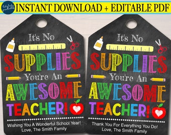 EDITABLE Teacher School Supply Gift Tags, Student First Day of School Year, Printable Teacher Appreciation Gift Tag Label, INSTANT DOWNLOAD