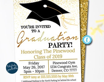 May include: Gold glitter graduation party invitation with a black graduation cap and the text "You're Invited to a Graduation Party! Honoring The Pinewood Class of 2019". The invitation includes the date, time, location, and RSVP information.