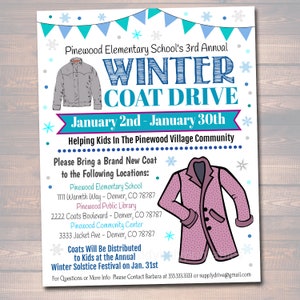 May include: A flyer for a winter coat drive at Pinewood Elementary School in Denver, Colorado. The flyer features a cartoon image of a winter coat and the text "Winter Coat Drive" in blue and white lettering. The flyer also includes the dates of the drive, January 2nd to January 30th, and the locations where donations can be dropped off.