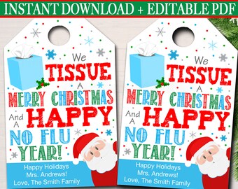Puede incluir: Dos etiquetas de regalo de Navidad imprimibles con un Papá Noel de dibujos animados y una caja de pañuelos. Las etiquetas dicen "We Tissue a Merry Christmas and a Happy No Flu Year!" con espacio para un nombre y un mensaje.