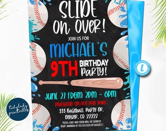 May include: A baseball-themed birthday party invitation with a chalkboard background. The invitation features a baseball bat, baseballs, and blue paint splatters. The text reads "Slide on Over!" and "Michael's 9th Birthday Party!" with the date and time of the party. The party is at Pinewood Splash Pad Park, 333 Baseball Party Dr., Denver, CO 22222. Pizza, cake, and soda will be served. RSVP to Amanda at 555.555.5555 by August 1.