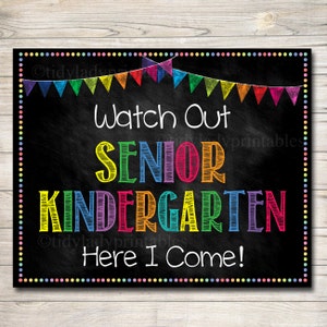 Senior Kindergarten Chalkboard Photo Prop: Back to School Poster (Digital Download)