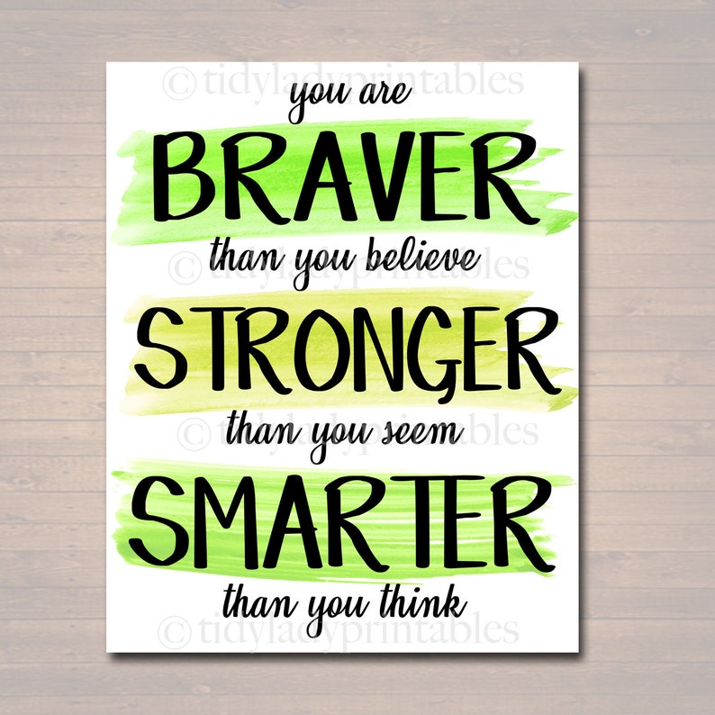 Classroom Green Office Decor You Are Braver Stronger Smarter Inspirational Watercolor Printable Poster School Counselor Teacher Social Work
