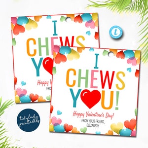 Valentine I Chews You Geschenkanhänger, Ich kaut Sie Rainbow Baby Beißring Valentine, Klassenzimmer Mitbringsel, Valentine Lehrer, Bearbeitbare Vorlage