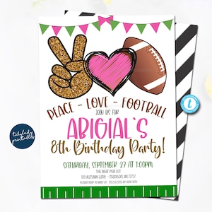 Girl Football Invite, Peace Love Football Pink Football Birthday Party Invitation, Football Birthday Party, Little Girl Fall Autumn EDITABLE