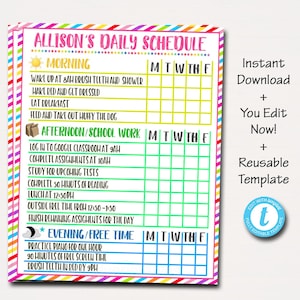 May include: A colorful daily schedule template with the title "Allison's Daily Schedule." It includes sections for morning, afternoon/school work, and evening/free time, with checkboxes for each day of the week. The text "Instant Download + You Edit Now! + Reusable Template" is also visible.