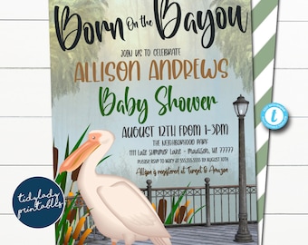 May include: A baby shower invitation with a pelican illustration. The invitation is for Allison Andrews and is themed "Born on the Bayou". The invitation includes the date, time, and location of the shower. It also includes the text "Allison is registered at Target & Amazon".