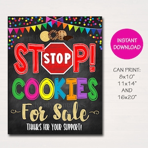 Cookie Booth Sign, Stop Cookies For Sale, Printable Cookie Drop Banner, Cookie Booth Poster, Cookie Sale, INSTANT DOWNLOAD Fundraiser Booth