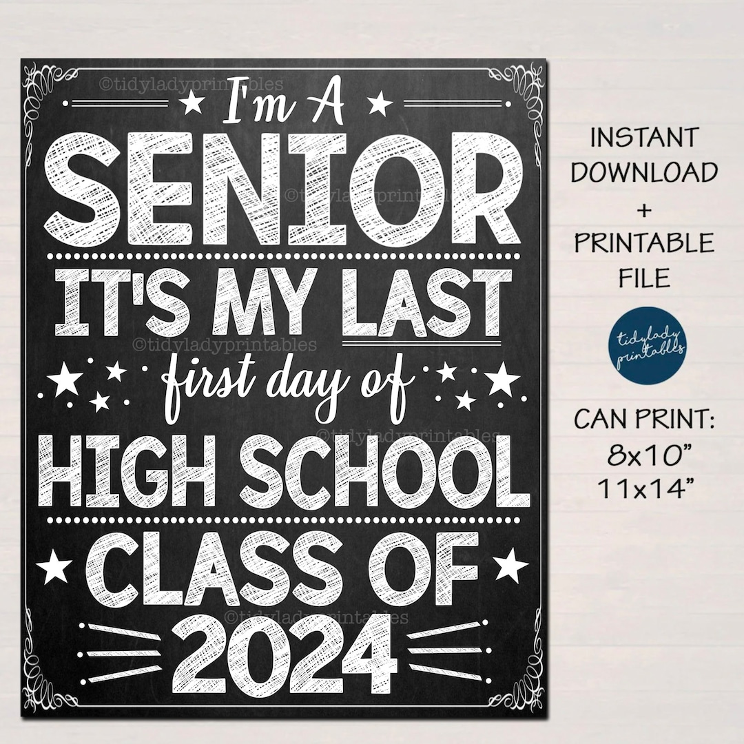 First Day of Senior Year Sign First Day of 12th Grade Sign Class of