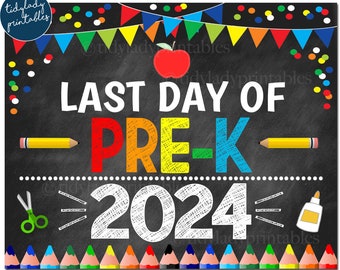 Last Day of PRE-K 2024, Printable End of School Chalkboard Sign, Primary Colors Boy Banner Confetti Digital Instant Download