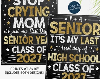 First Day of Senior Year Signs: Class of 2027, Back to School Photo Prop (Digital Download)