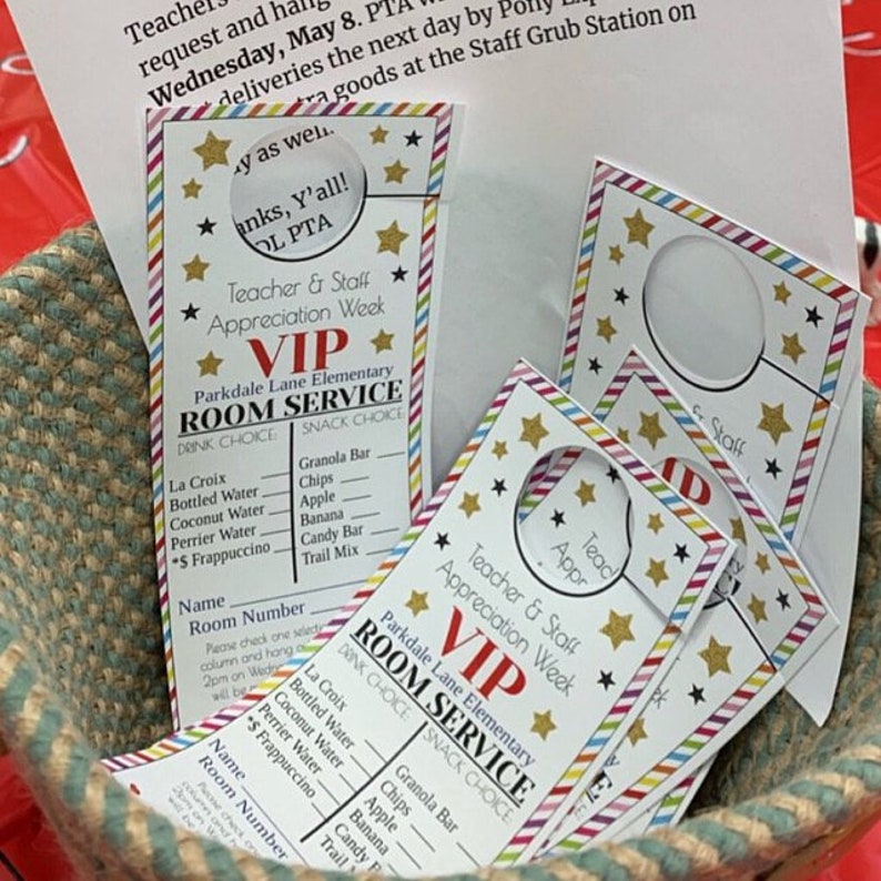 May include: Several white VIP Room Service door hangers with gold stars and colorful striped borders are in a woven basket. The text reads "Teacher & Staff Appreciation Week" and lists drink and snack choices.