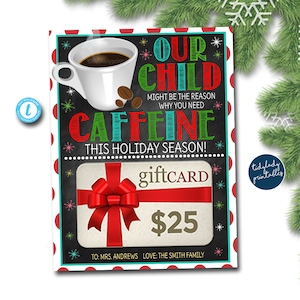 Navidad EDITABLE Gracias a Latte Coffee Gift Card Holder Imprimible Maestro Niñera Regalo Guardería, Nuestro niño Razón Bebida, Vacaciones divertidas