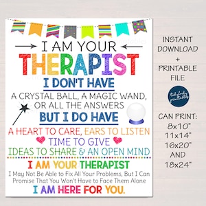 Therapist Office Decor, I am Your School Counselor Sign, Psychologist Gift, Counseling Office, Counselor Gift Wall Art, INSTANT DOWNLOAD