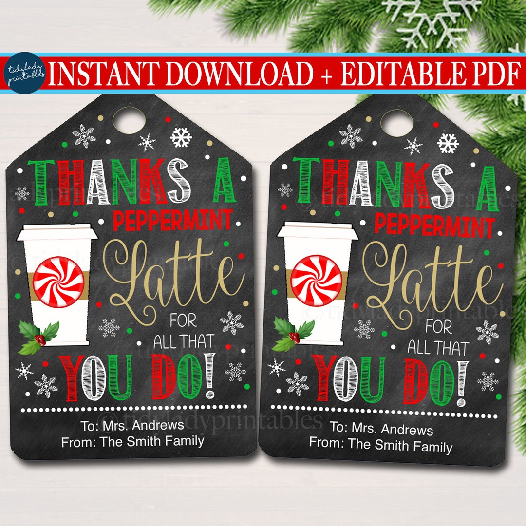 Christmas Gift Tags, Thanks a Latte for All You Do, Printable Holiday ...