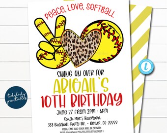 May include: A printable birthday invitation with a yellow softball and a leopard print heart. The text reads "Peace, Love, Softball" and "Swing on over for Abigail's 10th Birthday".