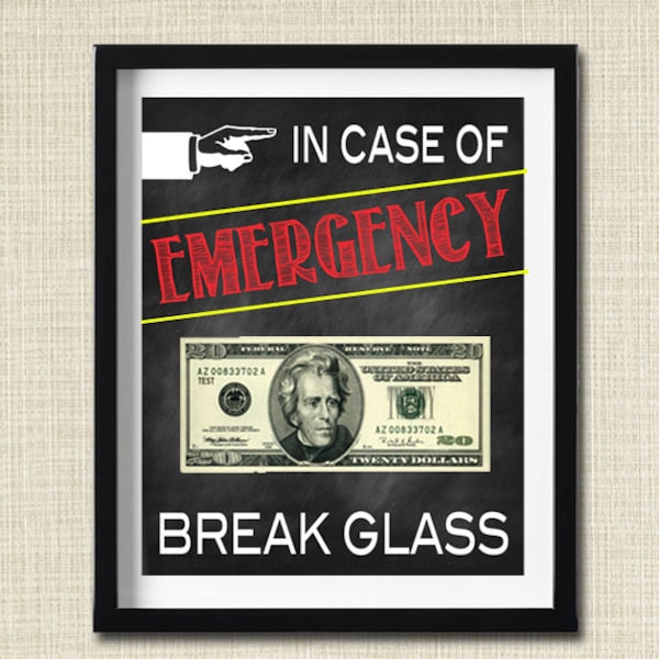 In Case of Emergency Break Glass Printable, Gag Gift, Funny Gift, Creative Money Gift, Graduation Gift, Gift from Grandma Parents, Christmas