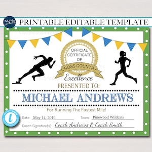 May include: A printable certificate template for cross country excellence. The certificate is decorated with blue and yellow pennants and features a gold seal with the text "Official Certificate of Cross Country Excellence". The certificate is presented to Michael Andrews for running the fastest mile. The date is May 14, 2019, the team is Pinewood Wildcats, and the coaches are Coach Andrews and Coach Smith.
