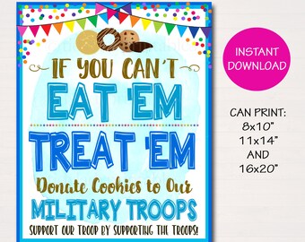 Cookie Booth Sign If You Can't Eat 'Em Treat 'Em, Donate Cookies to Troops, Military Cookies, Printable Cookie Drop Banner INSTANT DOWNLOAD