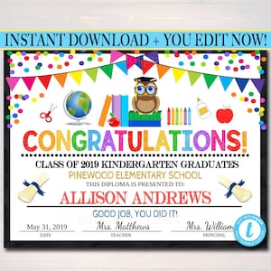 EDITABLE Graduation Certificate ANY GRADE Printable Diploma Kindergarten Preschool PreK Graduate School Graduation Ceremony Instant Download