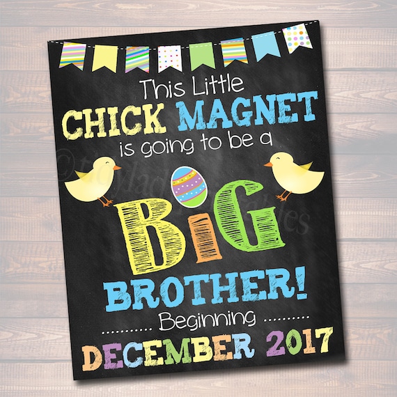 Easter Pregnancy Announcement, Chick Magnet, Printable Chalkboard Photo Prop Pregancy Reveal, Some Bunny Going to Be a Big Brother Sign Il_570xn