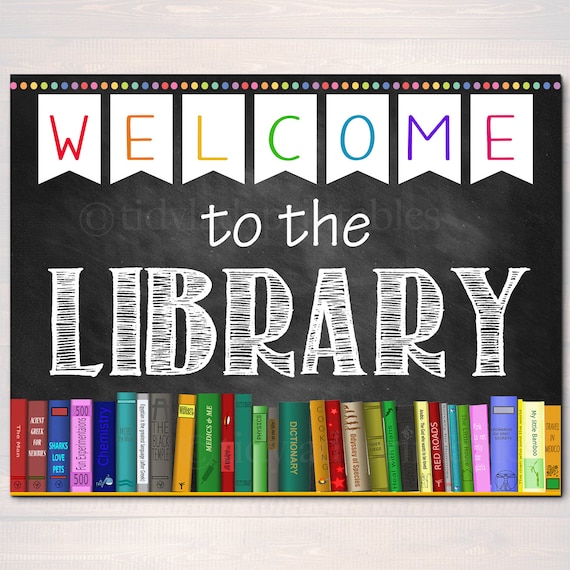 printable-welcome-library-school-sign-classroom-decor-school-etsy