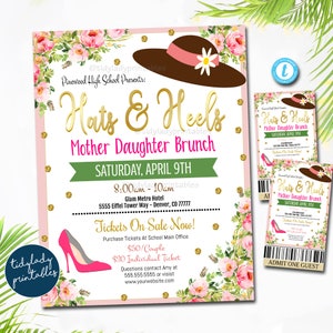 EDITABLE Hats and Heels Mother Daughter Brunch Flyer and Ticket Set, Spring Flowers Mother&#39;s Day Fundraiser Printable, EDITABLE TEMPLATE