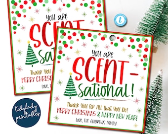 Christmas Gift Tag You are scent-sational, employee volunteer nurse staff teacher school pto pta Holiday Appreciation thank you, EDITABLE