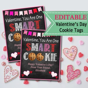 EDITABLE Valentine&#39;s Day Tags, INSTANT DOWNLOAD, Printable Kids Cookie Valentine, Classroom Valentines, You Are One Smart Cookie Valentine