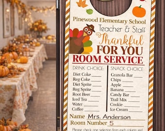 Thanksgiving Staff Appreciation Door Hanger: School Pto Pta Fall Appreciation Thank You Idea Editable Room Service (Digital Download)