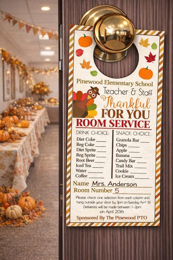 Thanksgiving Staff Appreciation Door Hanger: School Pto Pta Fall Appreciation Thank You Idea Editable Room Service (Digital Download)