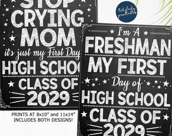 First Day of High School Sign: Freshman Year Photo Prop (Digital Download)