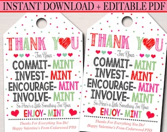 Valentines Mint Tags, Thank You Labels, Printable, INSTANT + EDITABLE, Valentine Appreciation Gift, PTA Pto Teacher Staff Nurse Employee