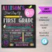 First Day Of School Sign, Back to School Chalkboard Poster, Personalized School Chalkboard Sign, Any Grade Sign 1st Day of School 