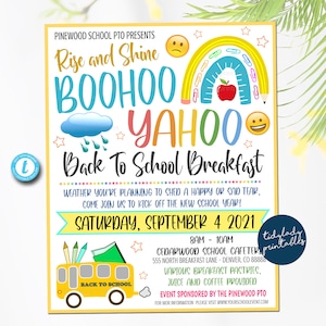 May include: A colorful flyer for a "Rise and Shine Boohoo Yahoo Back to School Breakfast" event. The flyer features a rainbow, a school bus, and a red apple. The event is scheduled for Saturday, September 4, 2021, at Cedarwood School Cafeteria, 555 North Breakfast Lane, Denver, CO 88888. The event is sponsored by the Pinewood PTO.