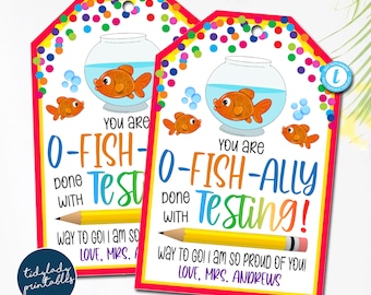 O-Fish-Ally Done Testing Gift Tag: Editable School Printable