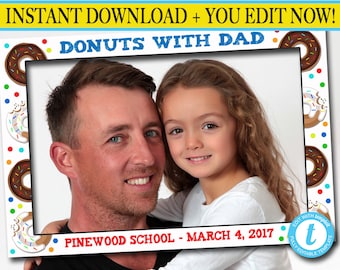 Donut Party Photo Booth Frame: Editable Donuts With Dad Template (Digital Download)