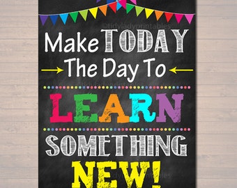 Classroom Chalkboard Art Print: Motivational School Poster (Digital Download)